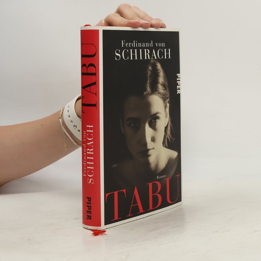 Ferdinand Schirach Tabu