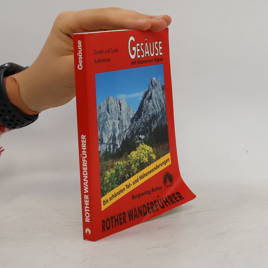 Günter Auferbauer Bergwanderungen im Gesäuse