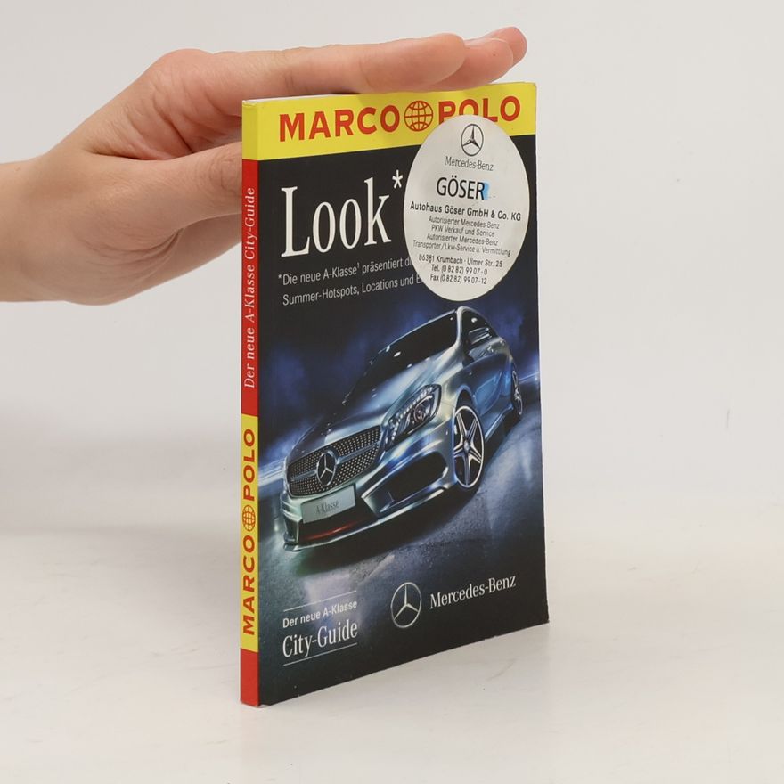 Autorenkollektiv Der neue A-Klasse City-Guide: Look