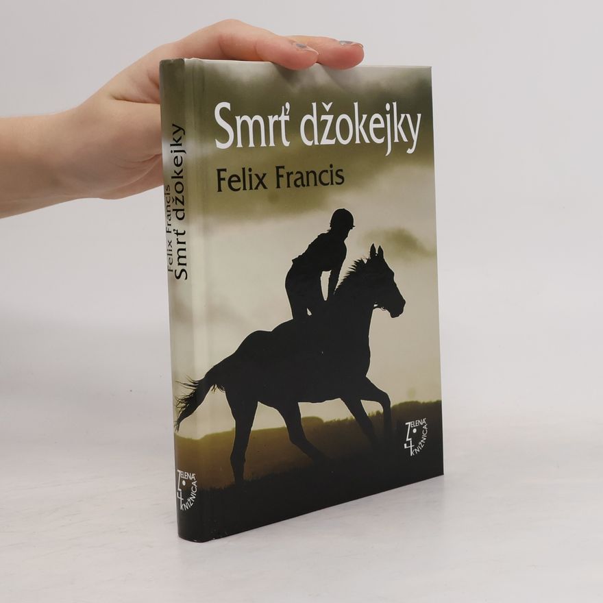 Felix Francis Smrť džokejky
