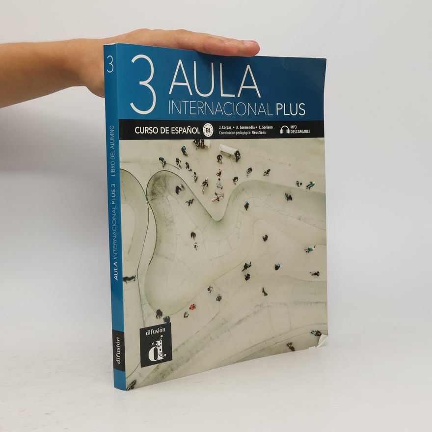 Autorenkollektiv Aula internacional Plus 3 (B1). Libro del alumno + audios y vídeos online