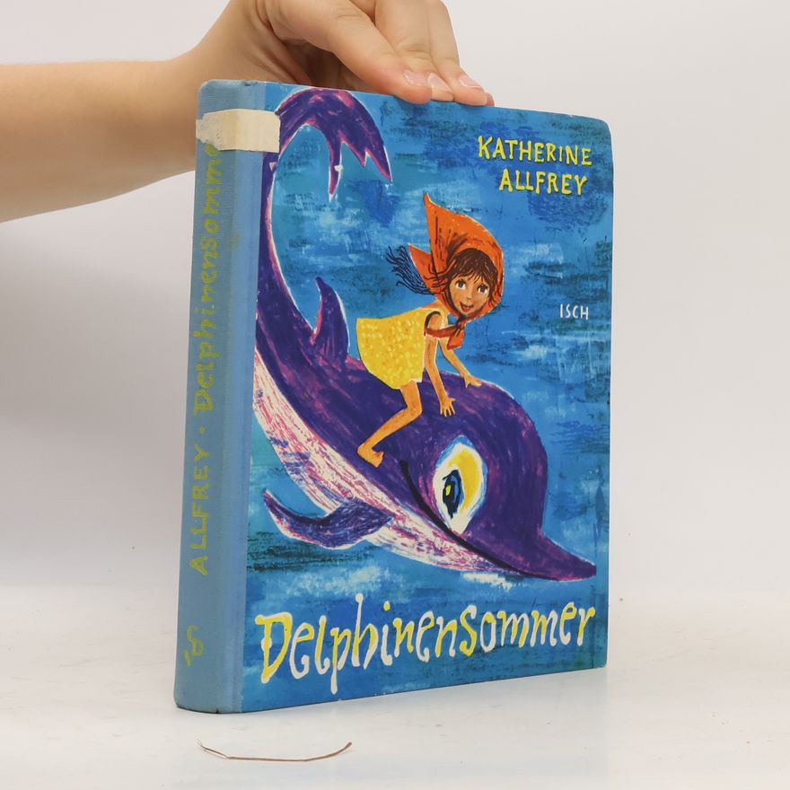 Katherine Allfrey Delphinensommer