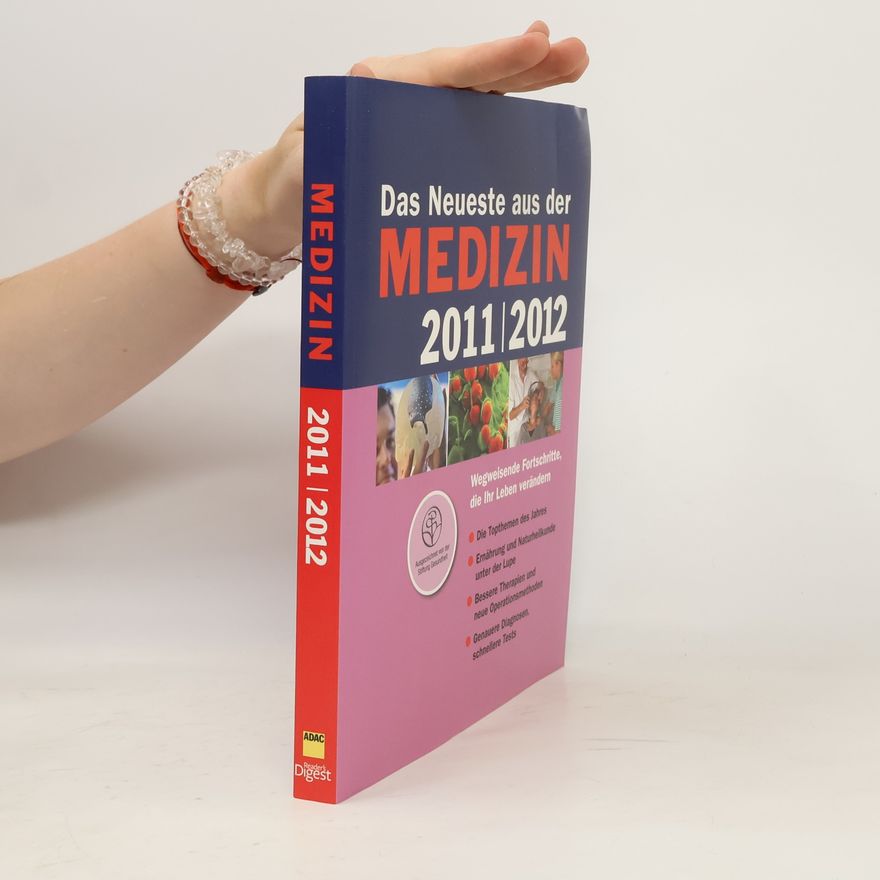 Autorenkollektiv Das Neueste aus der Medizin 2011/2012