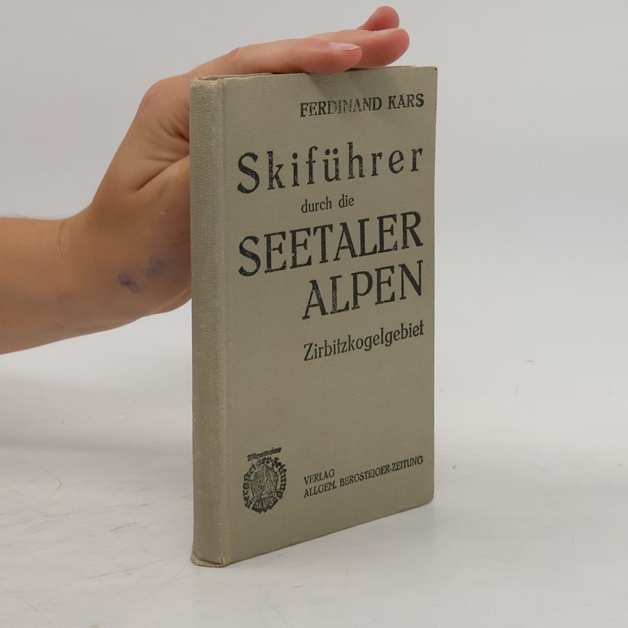 Ferdinand Karsch Skiführer Durch die Seetaler Alpen