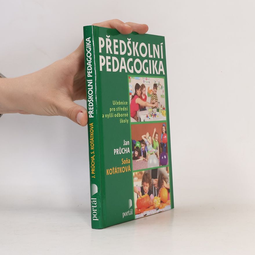 Soňa Koťátková Předškolní pedagogika : učebnice pro střední a vyšší odborné školy