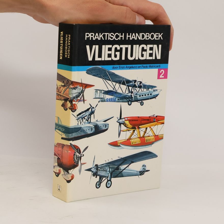 Enzo Angelucci Praktisch handboek vliegtuigen