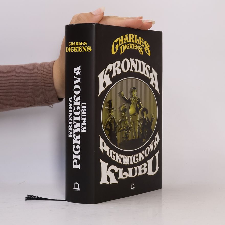 Charles Dickens Kronika Pickwickova klubu