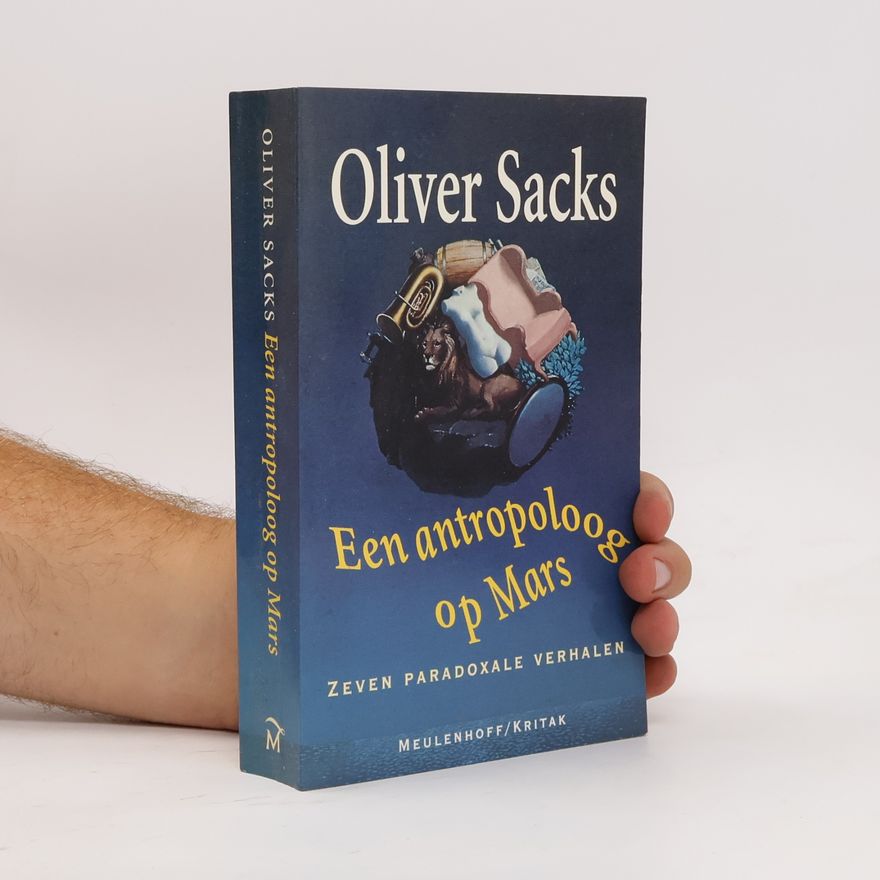 Oliver Sacks Een antropoloog op Mars