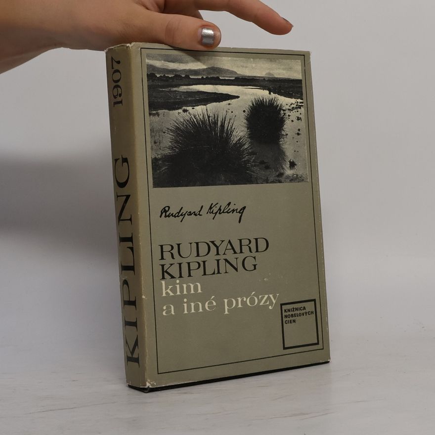 Rudyard Kipling Kim a iné prózy