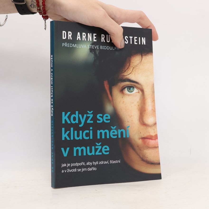 Arne Rubinstein Když se kluci mění v muže