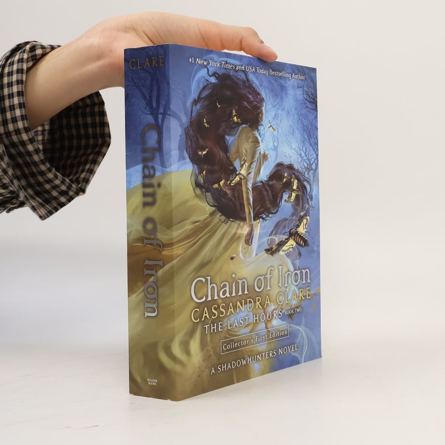 Cassandra Clare The Last Hours 2: Chain of Iron