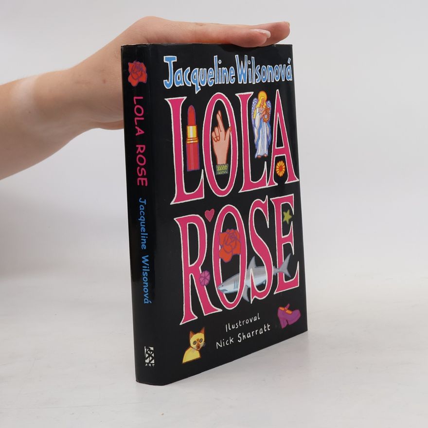 Jacqueline Wilson Lola Rose