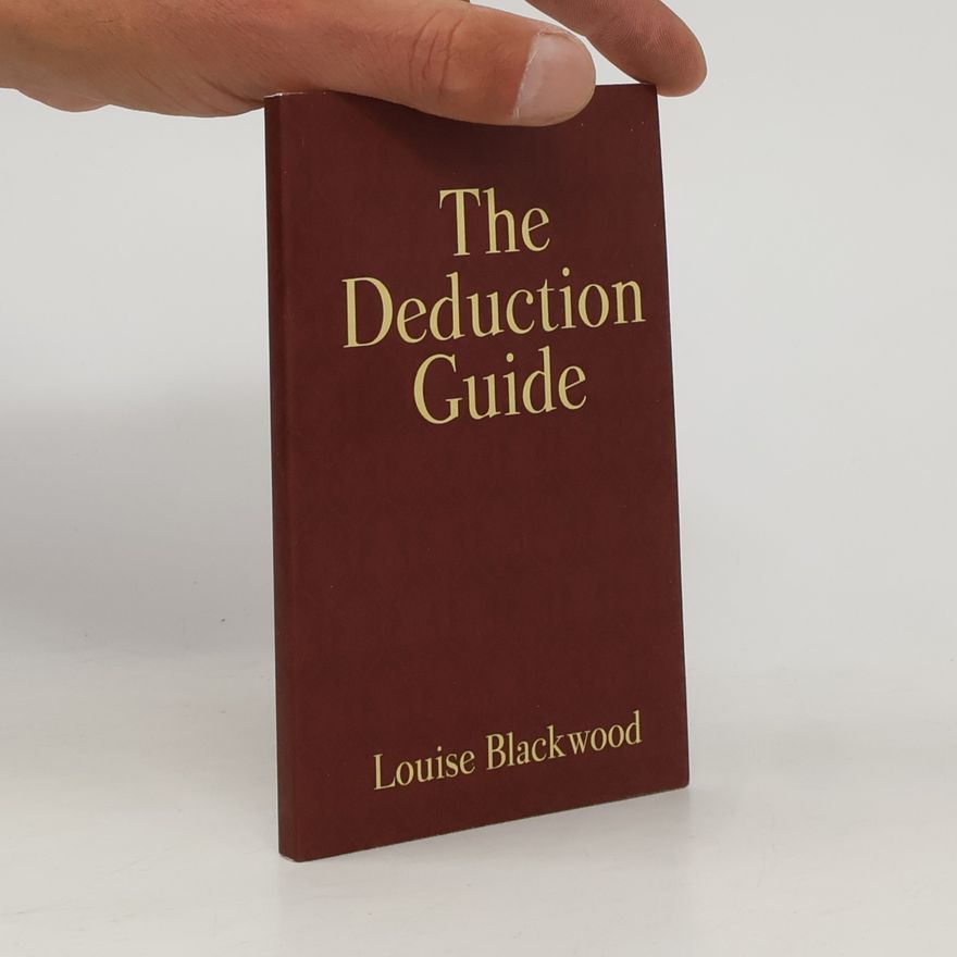 Louise Blackwood The Deduction Guide