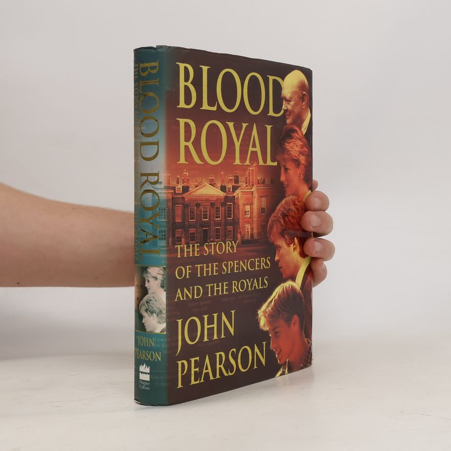 John Pearson Blood Royal