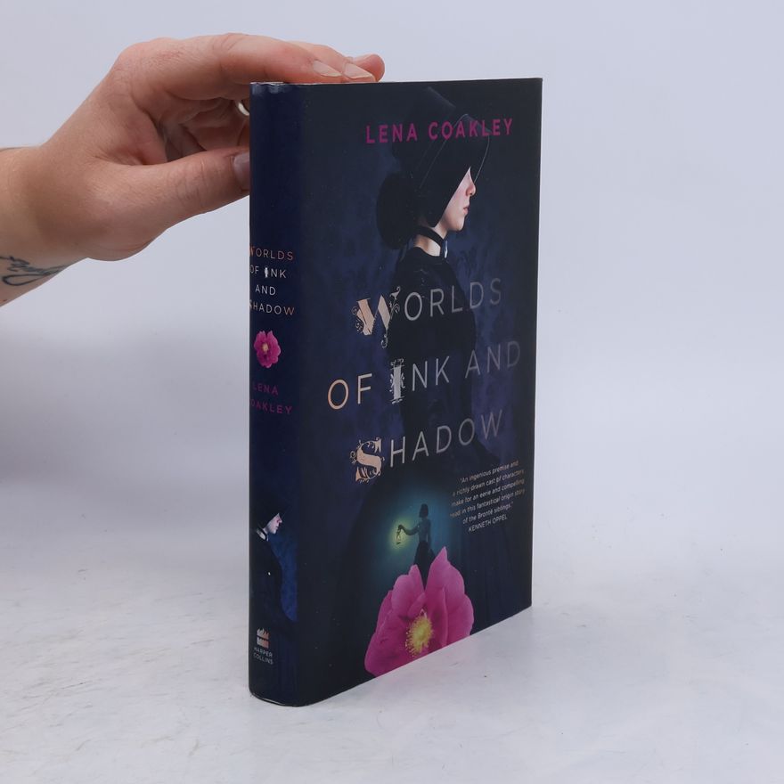 Lena Coakley Worlds of Ink And Shadow