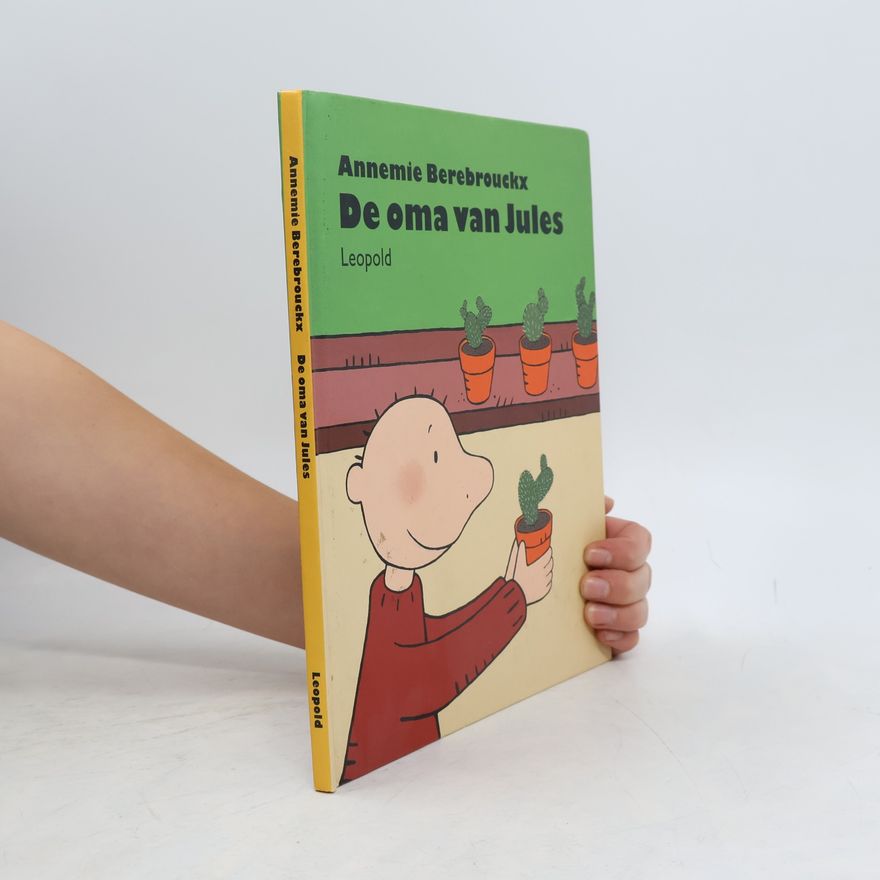 Annemie Berebrouckx De oma van Jules