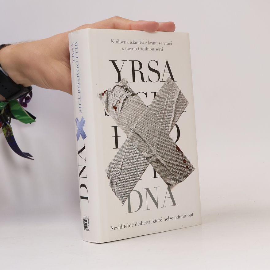 Yrsa Sigurðardóttir DNA: Série Freyja & Huldar