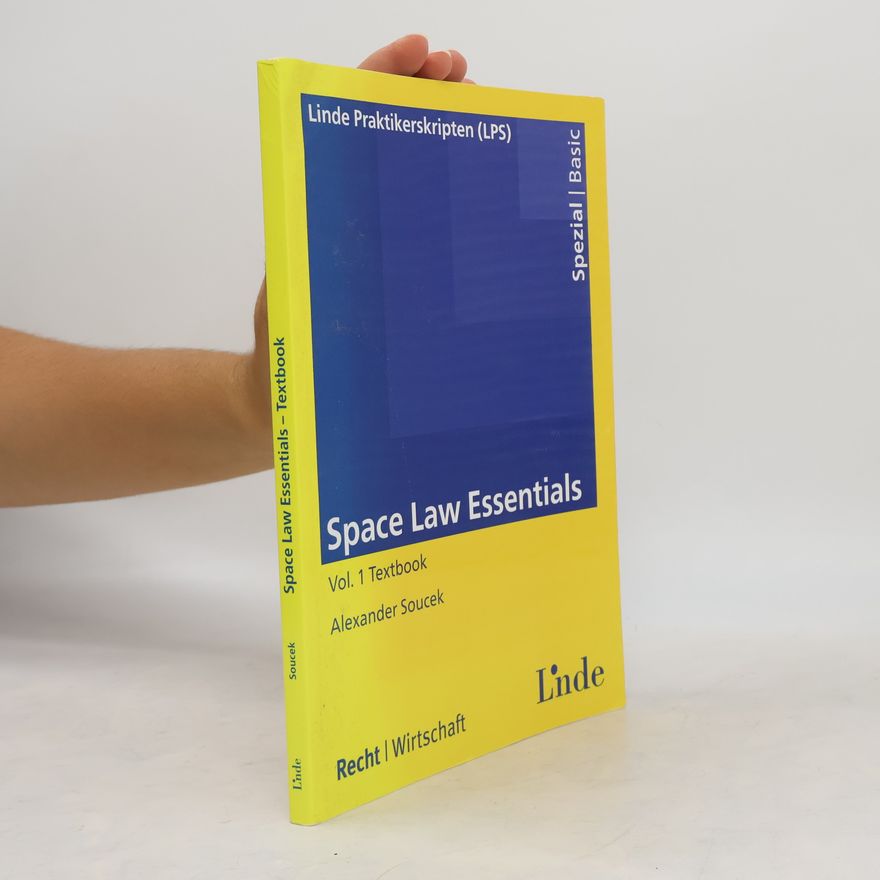 Alexander Soucek Space Law Essentials