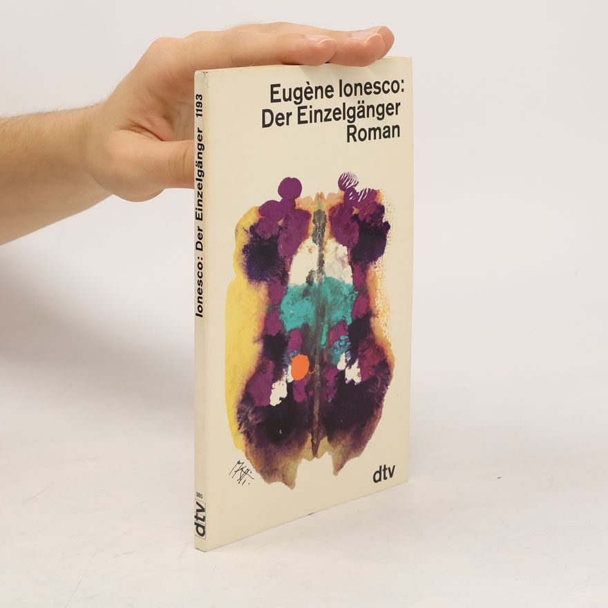 Eugéne Ionesco Der Einzelgänger
