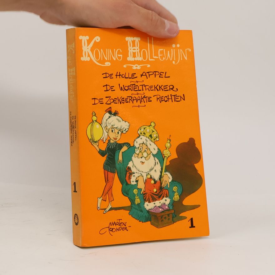 Various authors 01: De Holle Appel + De Worteltrekker + De Zoekgeraakte Rechten