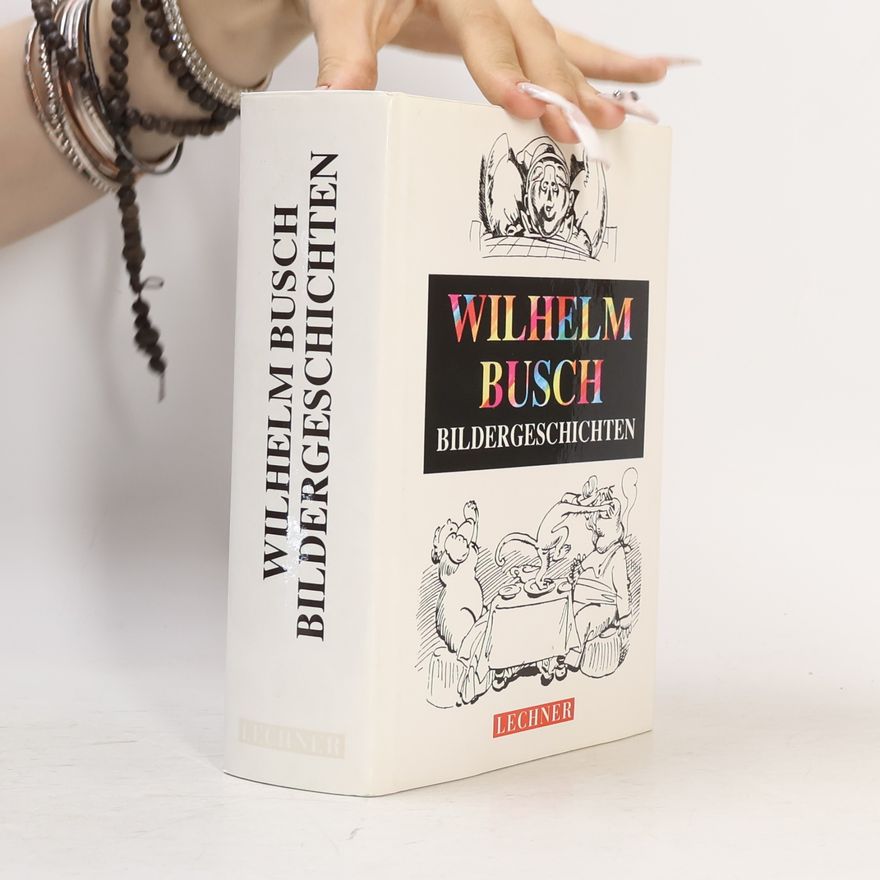 Wilhelm Busch Bildergeschichten