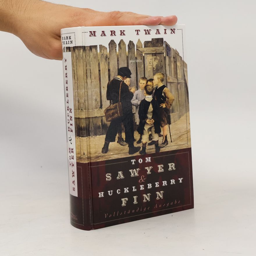 Mark Twain Tom Sawyer und Huckleberry Finn