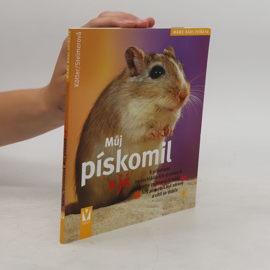 Engelbert Kötter Můj pískomil a já