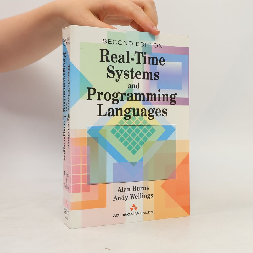 Andy Wellings Real-Time Systems and Their Programming Languages