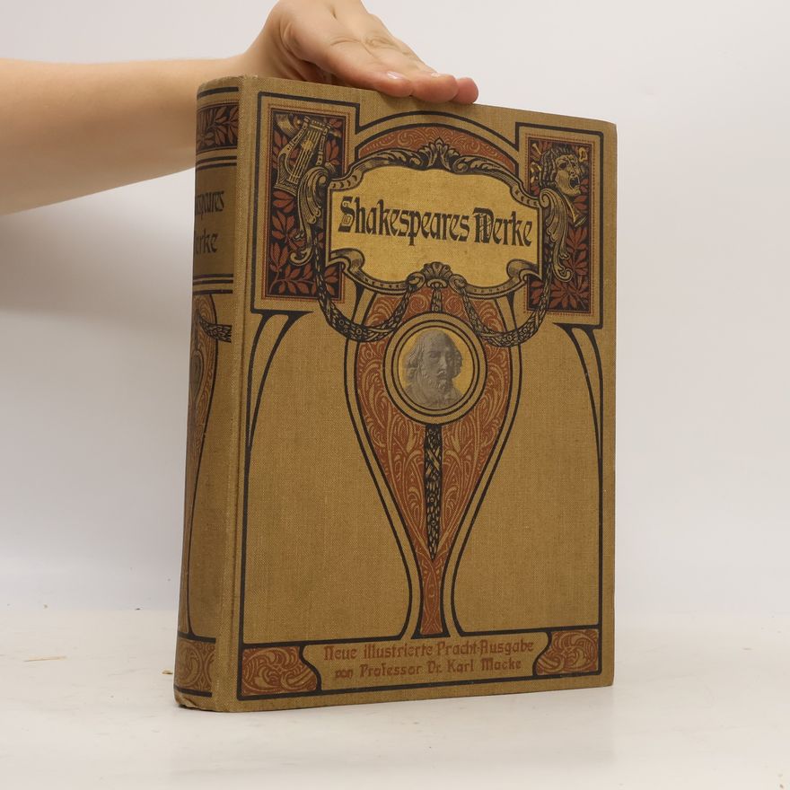 August Wilhelm Schlegel Shakespeares Werke. Neue illustrierte Ausgabe in zwei Banden