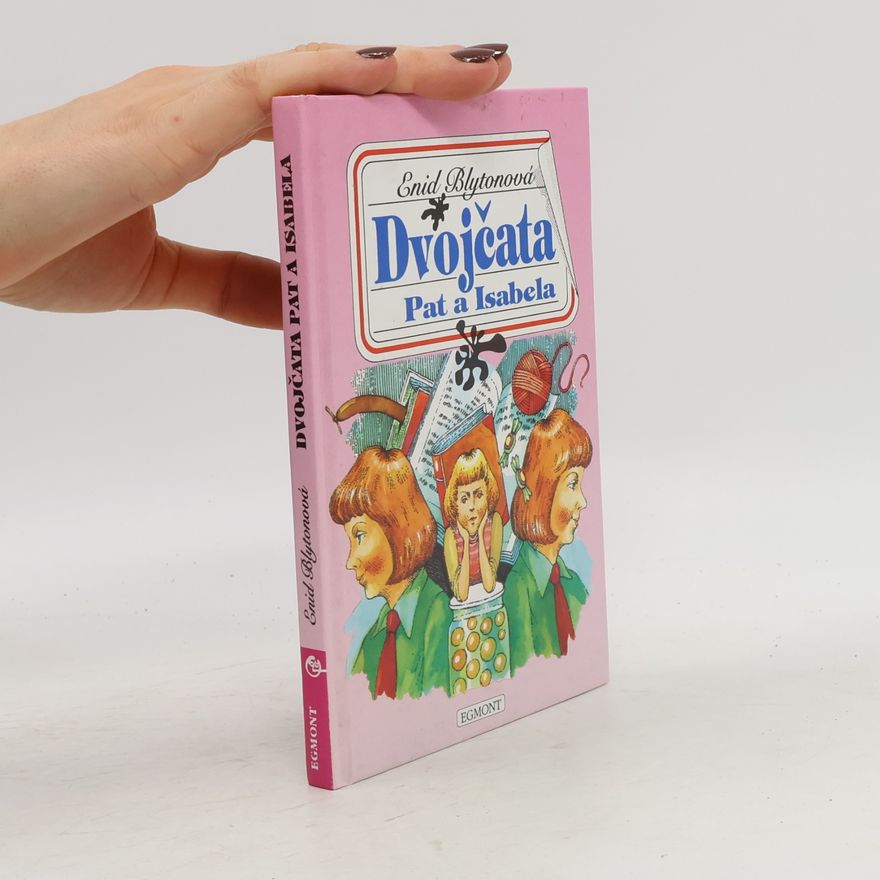 Enid Blyton Dvojčata Pat a Isabela