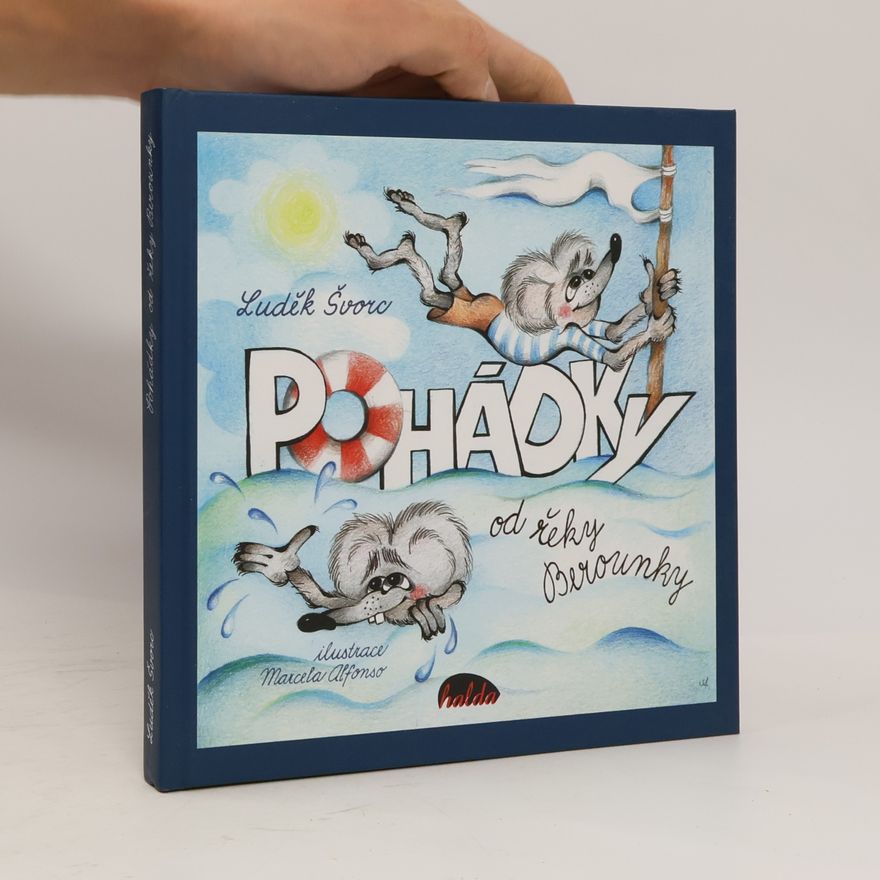 Luděk Švorc Pohádky od řeky Berounky