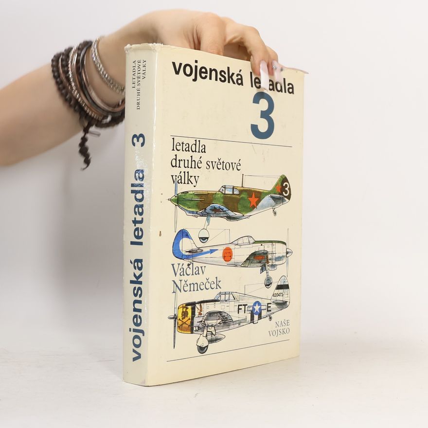 Václav Němeček Vojenská letadla 3. Letadla druhé světové války