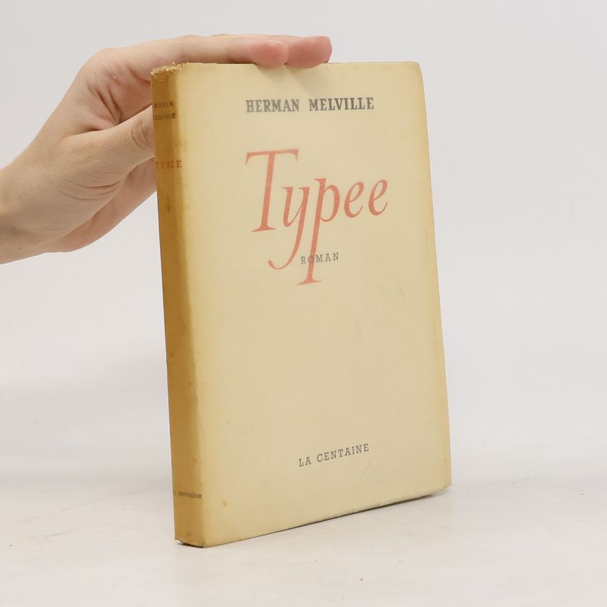 Herman Melville Typee