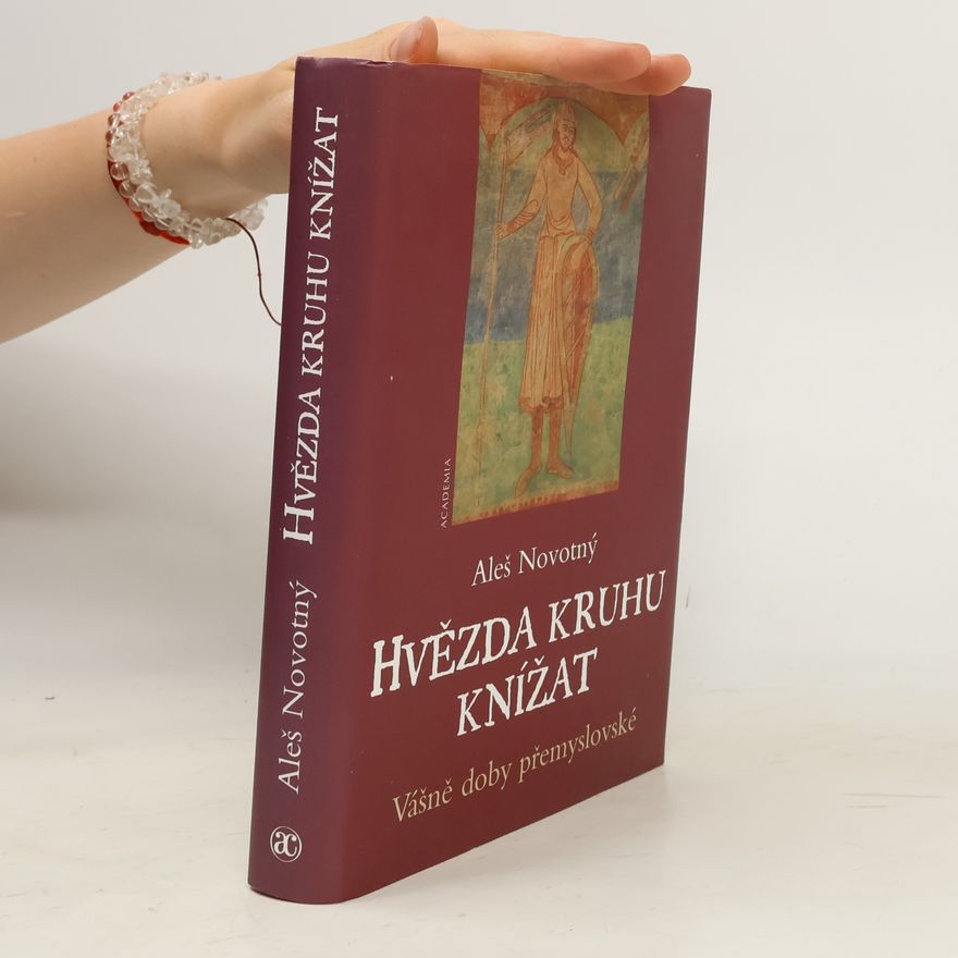 Aleš Novotný Hvězda kruhu knížat