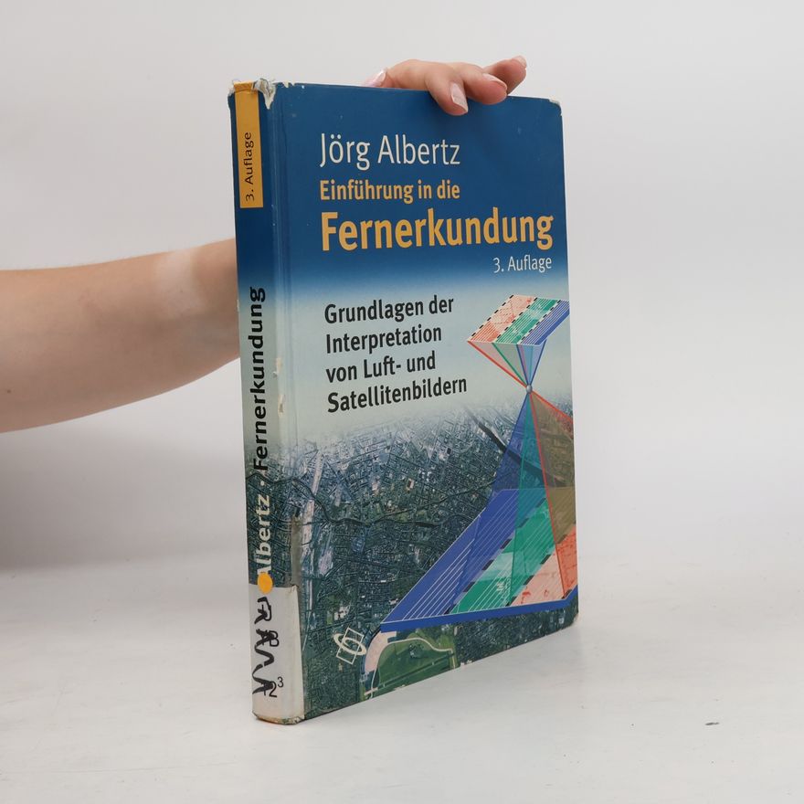 Jörg Albertz Einführung in die Fernerkundung