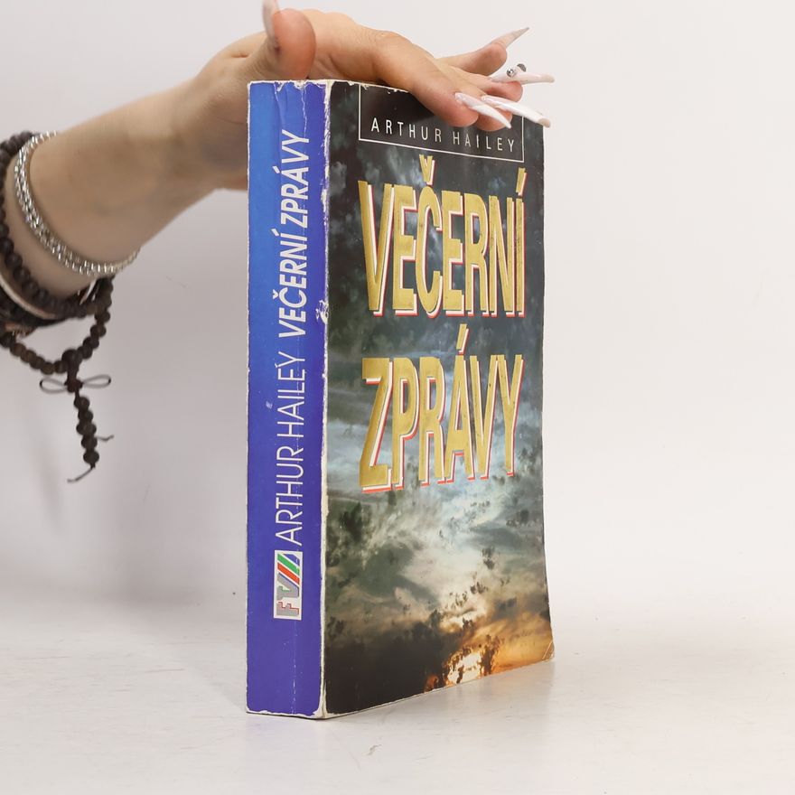 Arthur Hailey Večerní zprávy