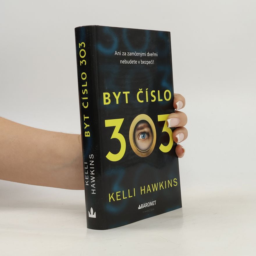 Kelli Hawkins Byt číslo 303