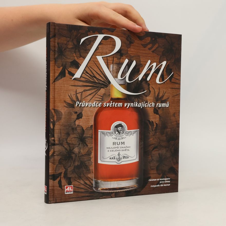 Alix Marnat Rum - průvodce světem vynikajících rumů