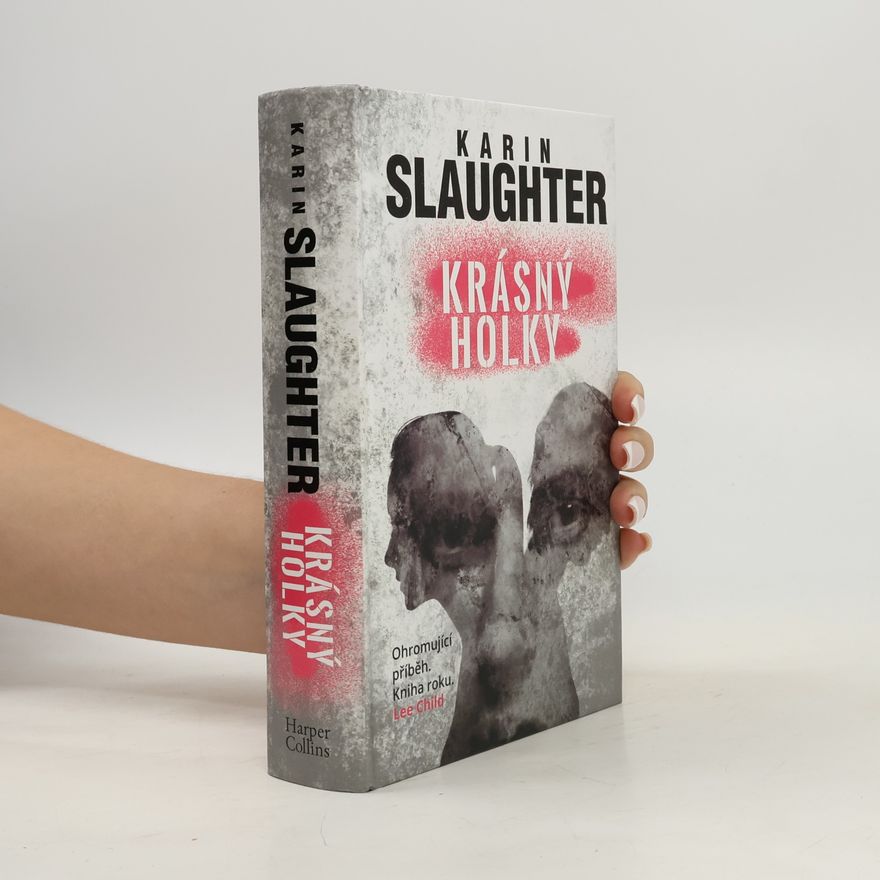 Karin Slaughter Krásný holky