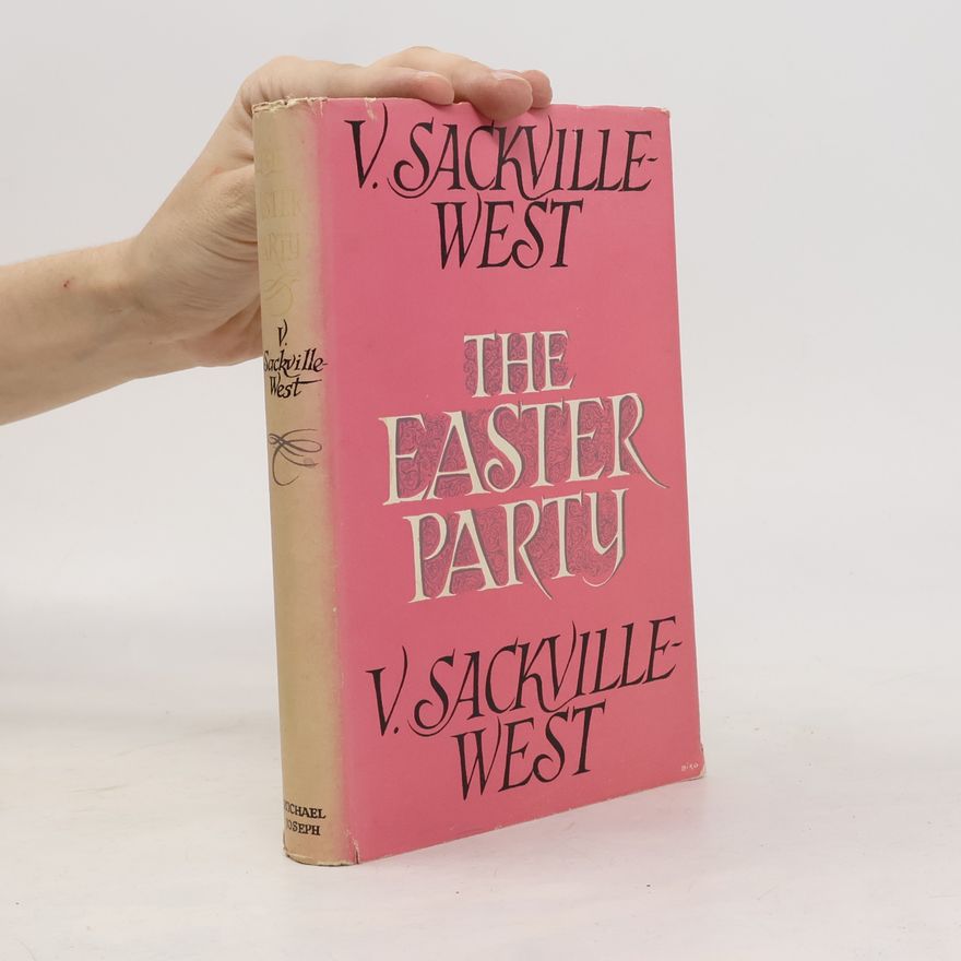 V. Sackville West The Easter Party