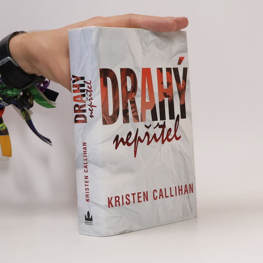 Kristen Callihan Drahý nepřítel