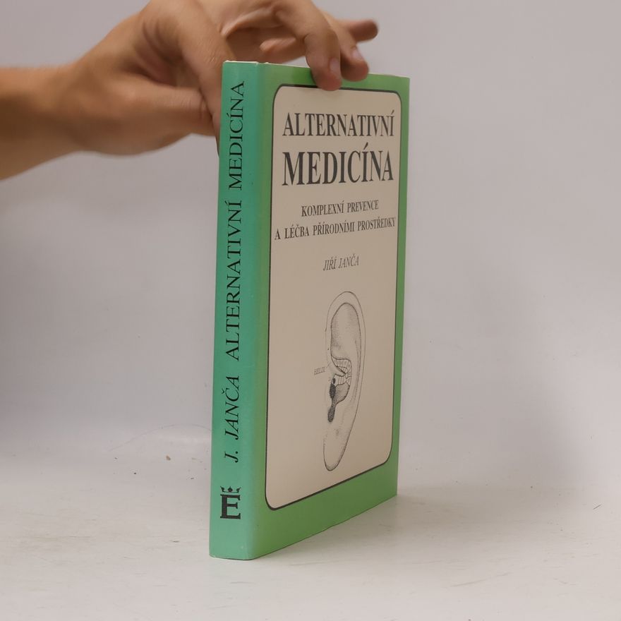 Jiří Janča Alternativní medicína