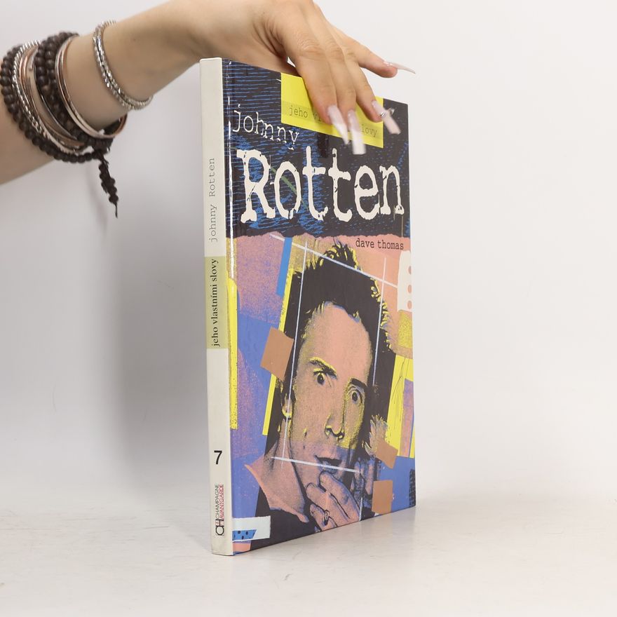 Thomas Dave Johnny Rotten