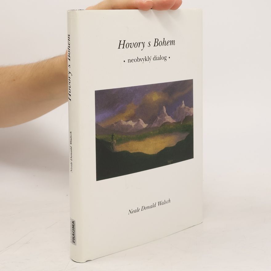 Neale Donald Walsch Hovory s Bohem