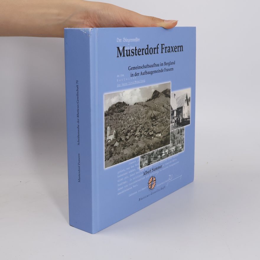 Albert Summer Musterdorf Fraxern