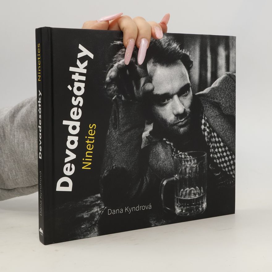 Dana Kyndrová Devadesátky