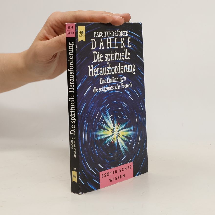 Margit Dahlke Die spirituelle Herausforderung