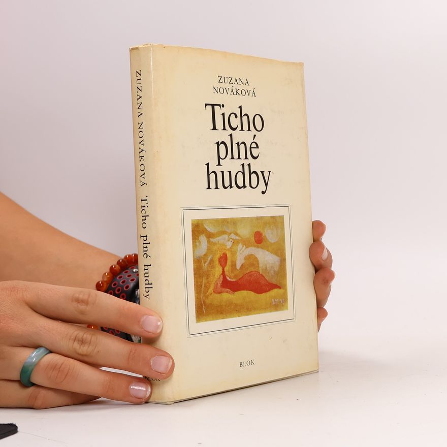 Zuzana Nováková Ticho plné hudby