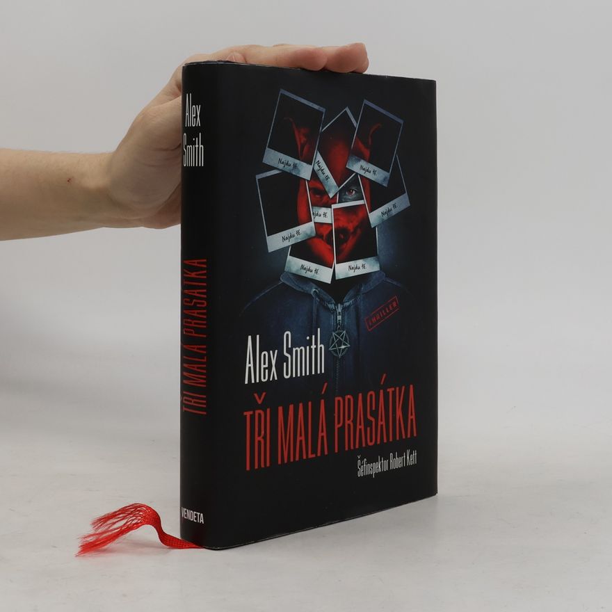 Alexander Gordon Smith Tři malá prasátka