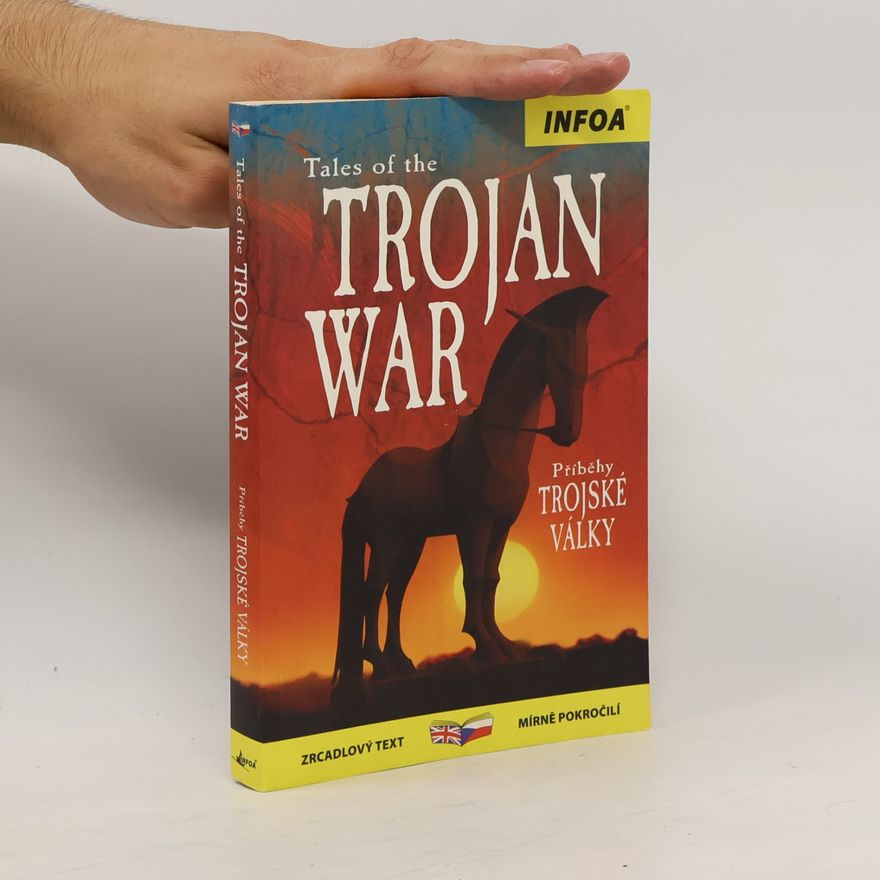 Kamini Khanduri Příběhy Trojské války / Tales of Trojan War